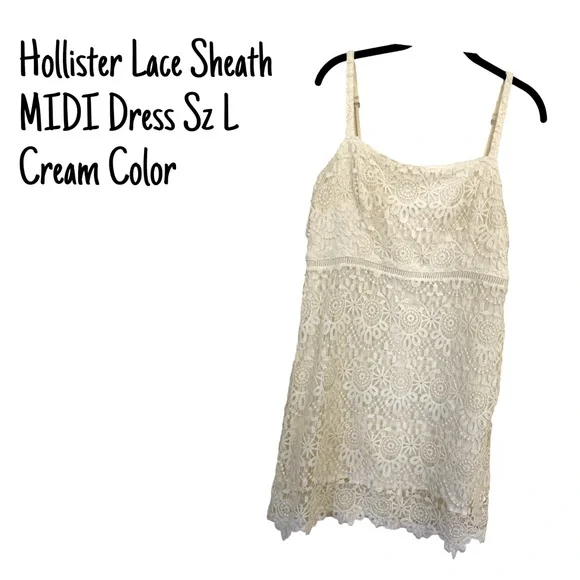 Hollister | Dresses | Euc Hollister Large Cream Lace Dress Fully Lined Wadjustable Straps | Poshmark Hollister | Dresses | Euc Hollister Large Cream Lace Dress Fully Lined Wadjustable Straps | Poshmark
